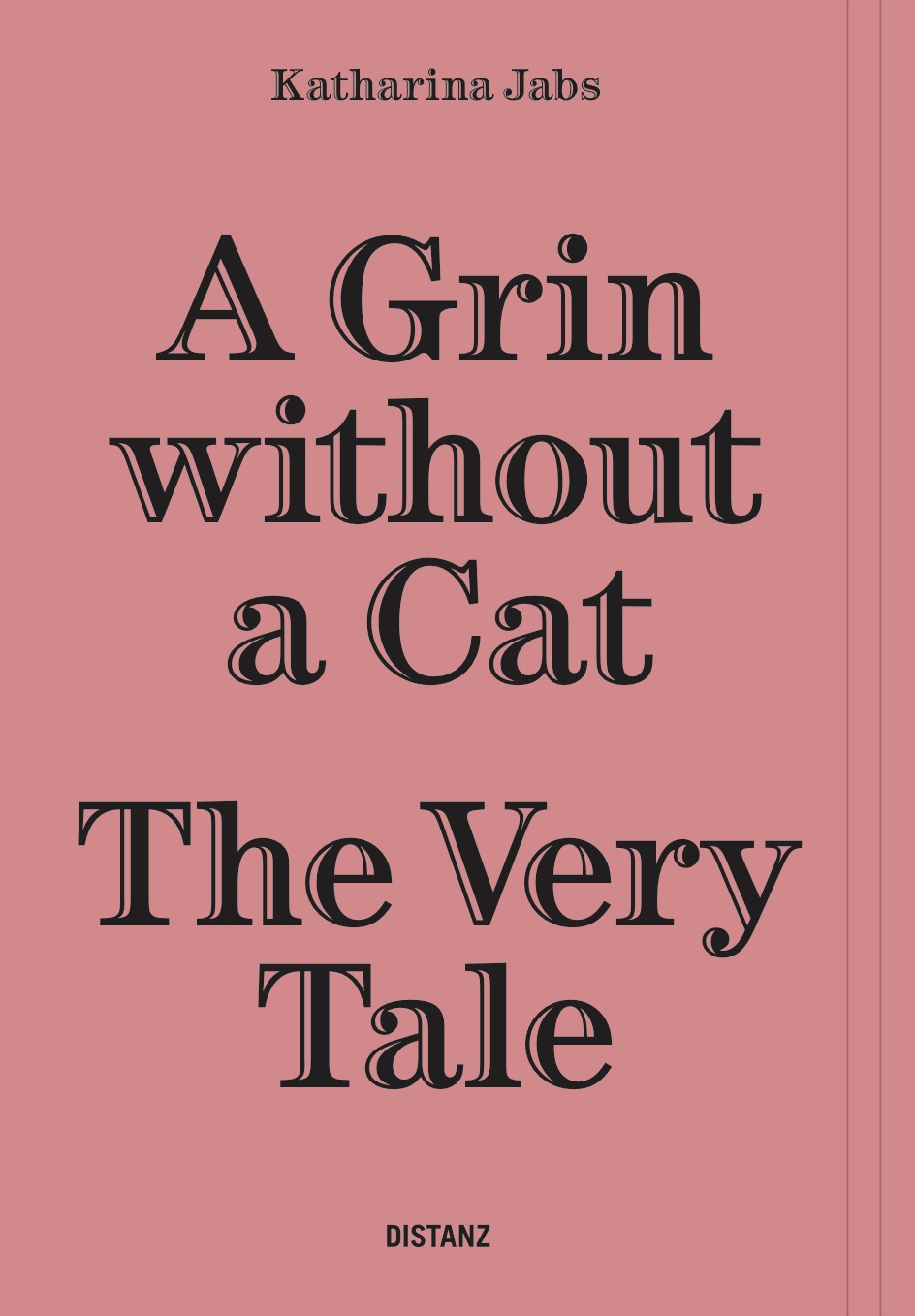 Buchcover A Grin Without a Cat. The Very Tale