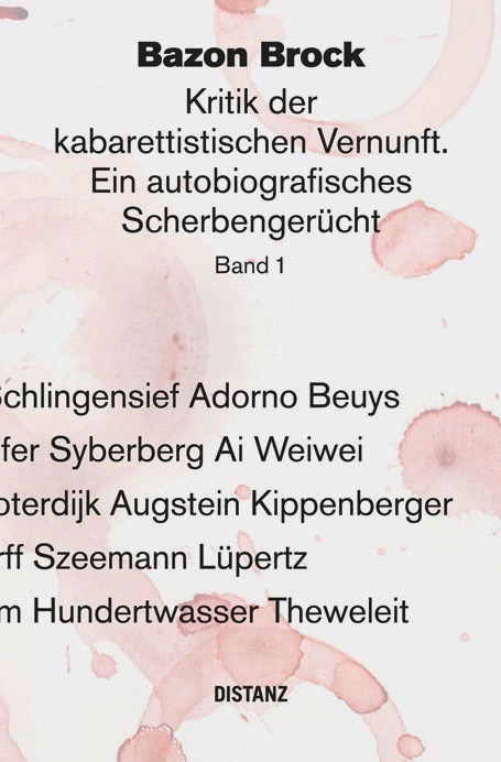 Buchcover Kritik der kabarettistischen Vernunft. Ein autobiografisches Scherbengerücht. Band 1